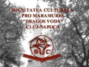 Societatea Cultural-Patriotică Pro Maramureş - Dragoş Vodă